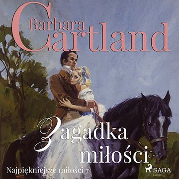 Zagadka miłości audiobook, Barbara Cartland