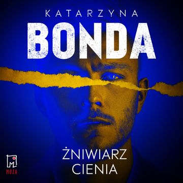 Żniwiarz cienia. Lena. Tom 3 audiobook, Katarzyna Bonda
