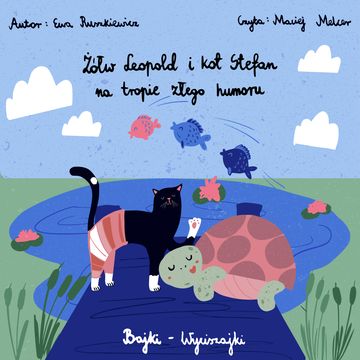 Żółw Leopold i kot Stefan na tropie złego humoru audiobook, Ewa Ruszkiewicz
