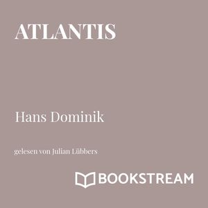 Atlantis, Hans Dominik