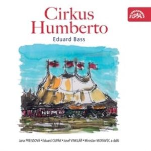 Cirkus Humberto, Eduard Bass