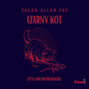 Czarny Kot audiobook, Edgar Allan Poe