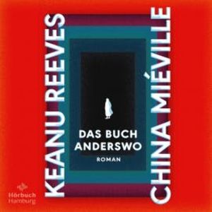 Das Buch Anderswo, China Miéville