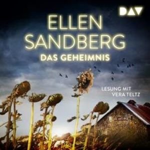 Das Geheimnis (Ungekürzt), Ellen Sandberg