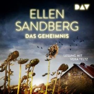 Das Geheimnis (Ungekürzt) audiobook, Ellen Sandberg