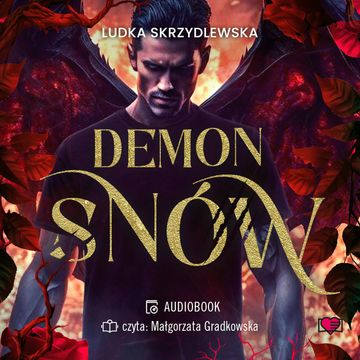 Demon snów. W mrokach Luizjany. Tom 2 audiobook, Ludka Skrzydlewska