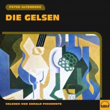 Die Gelsen audiobook, Peter Altenberg
