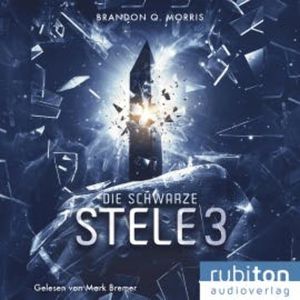 Die schwarze Stele 3, Brandon Q. Morris