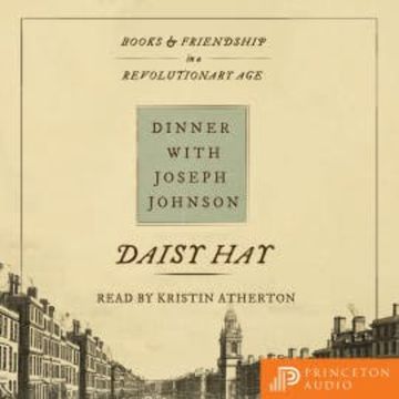 Dinner with Joseph Johnson audiobook, Daisy Hay