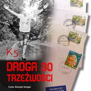 Droga do trzeźwości, K5