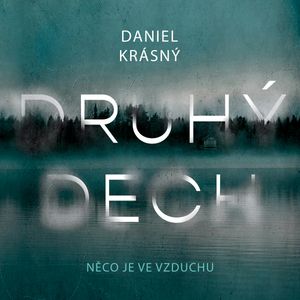 Druhý dech, Daniel Krásný