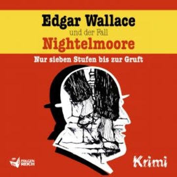 Edgar Wallace und der Fall Nightelmoore audiobook, Christopher Knock