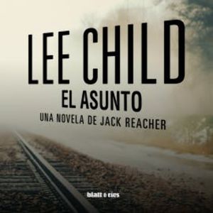 El asunto, Lee Child