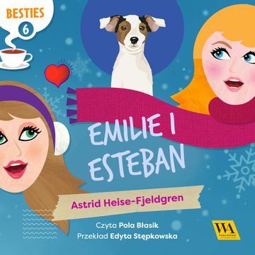Emilie i Esteban audiobook, Astrid Heise-Fjeldgen