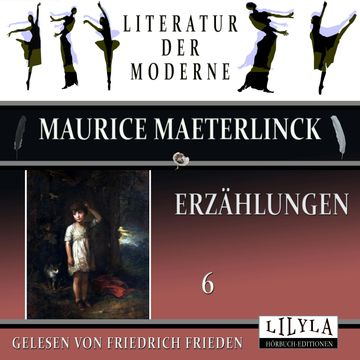 Erzählungen 6 audiobook, Maurice Maeterlinck