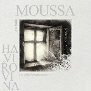 Havířovina, Iva Hadj Moussa