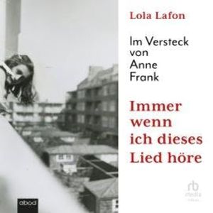 Immer wenn ich dieses Lied höre, Lola Lafon