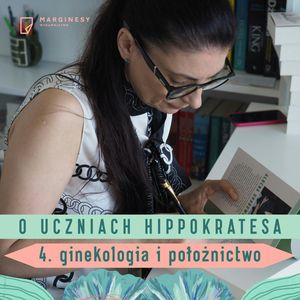Jak Gustaw Adolf Michaelis, Ignaz Semmelweis i James Simpson wpłynęli na rozwój ginekologii i położnictwa, Ałbena Grabowska