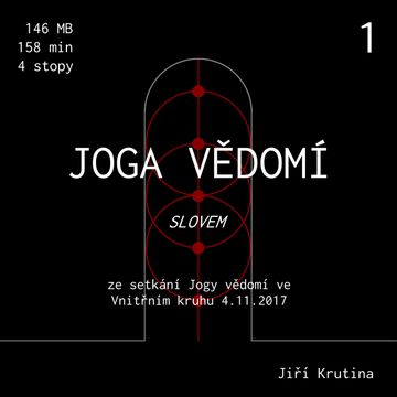Jóga vědomí slovem 1 audiobook, Jiří Krutina