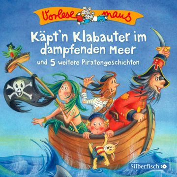 Käpt'n Klabauter im dampfenden Meer und 5 weitere Piratengeschichten audiobook, Tobias Bungter