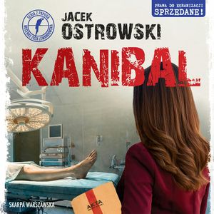 Kanibal. Zuzanna Lewandowska. Tom 13, Jacek Ostrowski