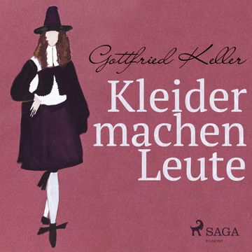 Kleider machen Leute audiobook, Gottfried Keller.