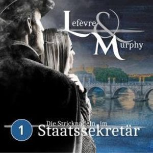 Lefèvre & Murphy, Folge 1: Die Stricknadeln im Staatssekretär, Marcus Meisenberg