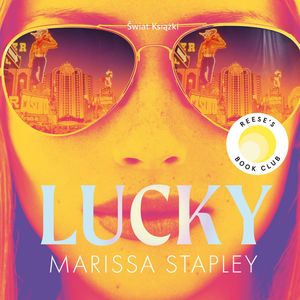 Lucky, Marissa Stapley