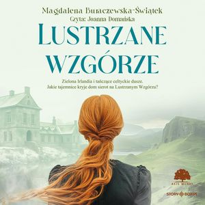 Lustrzane wzgórze, Magdalena Buraczewska-Świątek