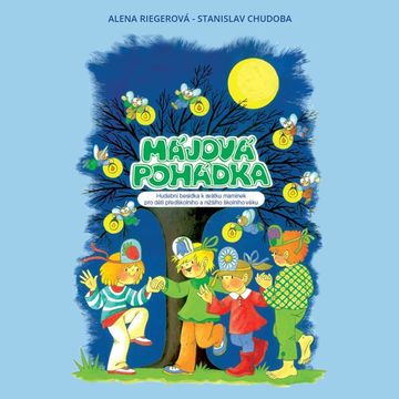 Májová pohádka audiobook, Alena Riegerová