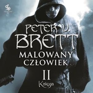 Malowany człowiek: Księga II, Peter V. Brett