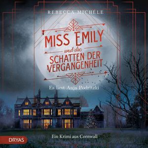 Miss Emily und die Schatten der Vergangenheit, Rebecca Michéle
