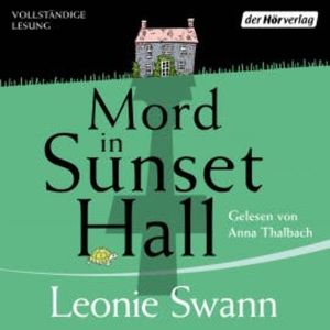 Mord in Sunset Hall, Leonie Swann