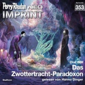 Perry Rhodan Neo 353: Das Zwottertracht-Paradoxon, Olaf Brill