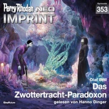 Perry Rhodan Neo 353: Das Zwottertracht-Paradoxon audiobook, Olaf Brill
