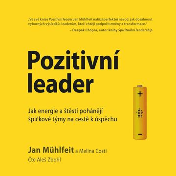 Pozitivní leader audiobook, Jan Mühlfeit, Melina Costi