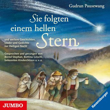 Sie folgten einem hellen Stern audiobook, Gudrun Pausewang