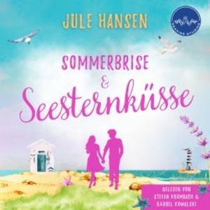 Sommerbrise & Seesternküsse, Jule Hansen