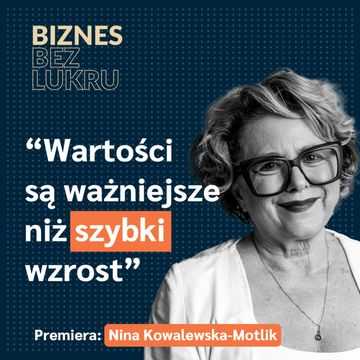 Strach jest najgorszym doradcą - Nina Kowalewska-Motlik, Sense Dubai [odc. #79 BbL] audiobook, Tomasz Plata