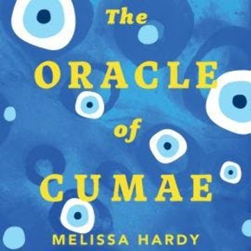 The Oracle of Cumae (Unabridged) audiobook, Melissa Hardy
