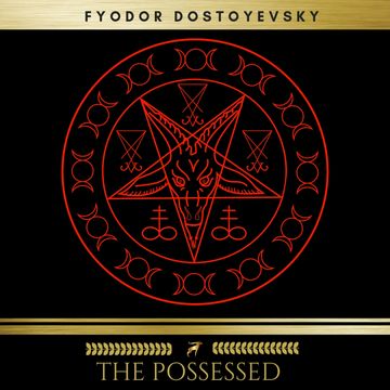 The Possessed audiobook, Fyodor Dostoyevsky