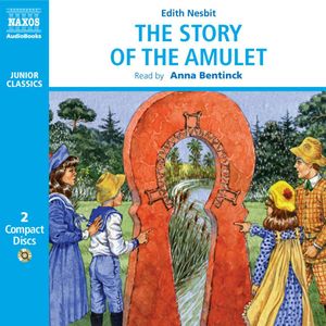 The Story of the Amulet, Edith Nesbit