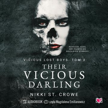 Their Vicious Darling. Vicious Lost Boys. Tom 3 audiobook, Nikki St. Crowe