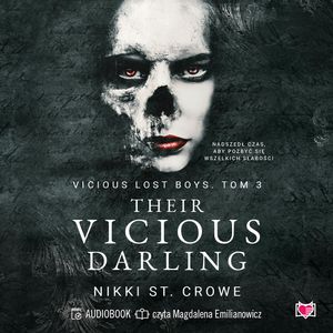 Their Vicious Darling. Vicious Lost Boys. Tom 3, Nikki St. Crowe