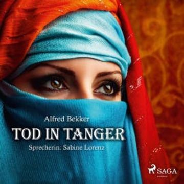 Tod in Tanger (Ungekürzt) audiobook, Alfred Bekker
