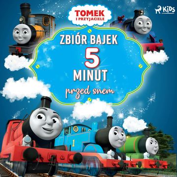 Tomek i przyjaciele - Zbiór bajek 5 minut przed snem audiobook, Mattel