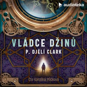 Vládce džinů, P. Djèlí Clark