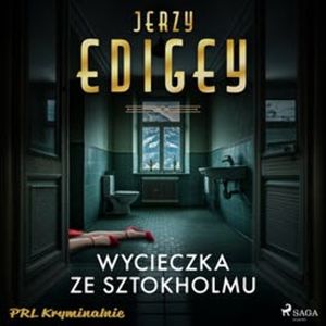 Wycieczka ze Sztokholmu, Jerzy Edigey