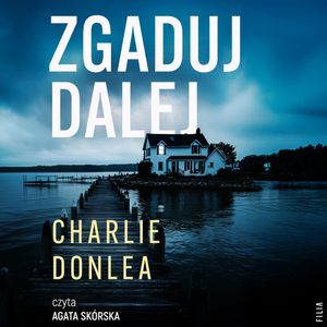 Zgaduj dalej, Charlie Donlea