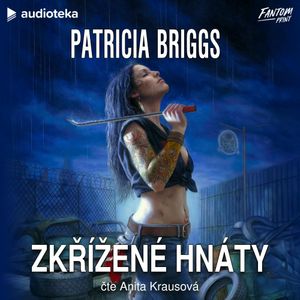 Zkřížené hnáty, Patricia Briggs